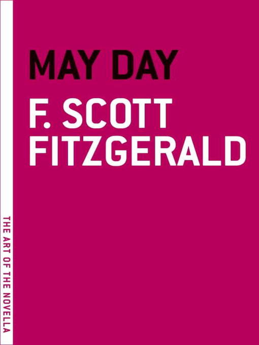 F. Scott Fitzgerald创作的May Day作品的详细信息 - 可供借阅